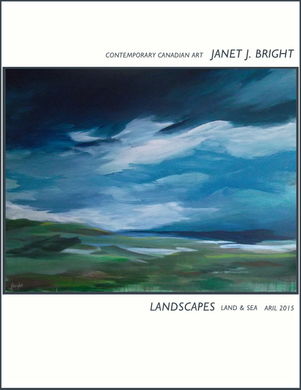 contemporary canadian art catalogue janet bright april 2015 Landscapes land and sea