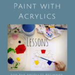 how to paint with acrylics lessons janet bright